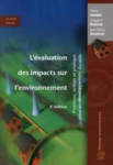 L'évaluation des impacts sur l'environnement : processus, acteurs et pratique pour un développement durable