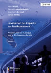 L'évaluation des impacts sur l'environnement : processus, acteurs et pratique pour un développement durable