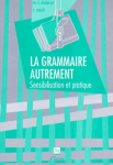 La grammaire autrement