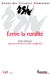 Revue des Sciences Humaines, n. 49 - Janvier-Mars 2023 - Écrire la ruralité. Penser les usages de la terre