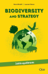 Biodiversity and strategy: subtle equilibriums