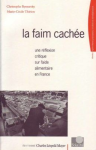 La faim cachée. Une réflexion critique sur l'aide alimentaire en France
