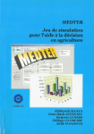 MEDTER : jeu de simulation pour l'aide à la décision en agriculture
