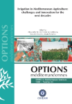 Irrigation in Mediterranean agriculture challenges and innovation for the next decades
