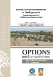 Surveillance environnementale et développement. Acquis et perspectives : Méditerranée, Sahara et Sahel