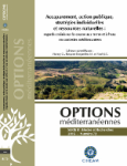 Accaparement, action publique, stratégies individuelles et ressources naturelles : regards croisés sur la course aux terres et à leau en contextes méditerranéens