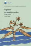 Végétation des marais temporaires : écologie et gestion