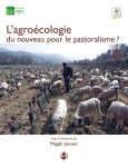 L'agroécologie : du nouveau pour le pastoralisme ?