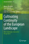 Cultivating continuity of the European landscape