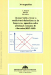 Una aproximación a la medición de la incidencia de los precios agrarios en los precios al consumo de alimentos (1987-1992)
