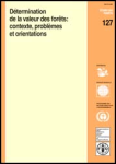 Détermination de la valeur des forêts : contexte, problèmes et orientations