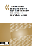La réforme des politiques laitières et de la libéralisation des échanges de produits laitiers