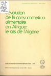 L'évolution de la consommation alimentaire en Afrique : le cas de l'Algérie