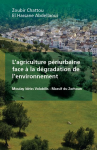 L'agriculture périurbaine face à la dégradation de l'environnement