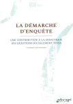 La démarche d'enquête
