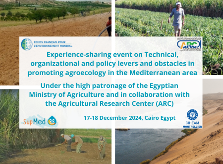 SUPMED : Experience-sharing event on Technical, organizational and policy levers and obstacles in promoting agroecology in the Mediterranean area