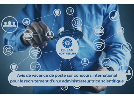 Avis de vacance de poste sur concours international pour le recrutement d’un.e administrateur.trice scientifique