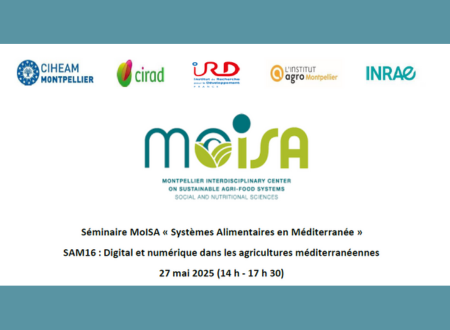 Webinaire : Séminaire MoISA « Systèmes Alimentaires en Méditerranée »