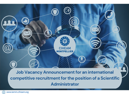 Job Vacancy Announcement for an international competitive recruitment for the position of a Scientific Administrator